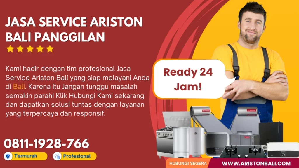 jasa service ariston bali panggilan terdekat